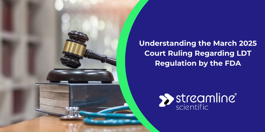 Understanding the March 2025 Court Ruling Regarding LDT Regulation by the FDA